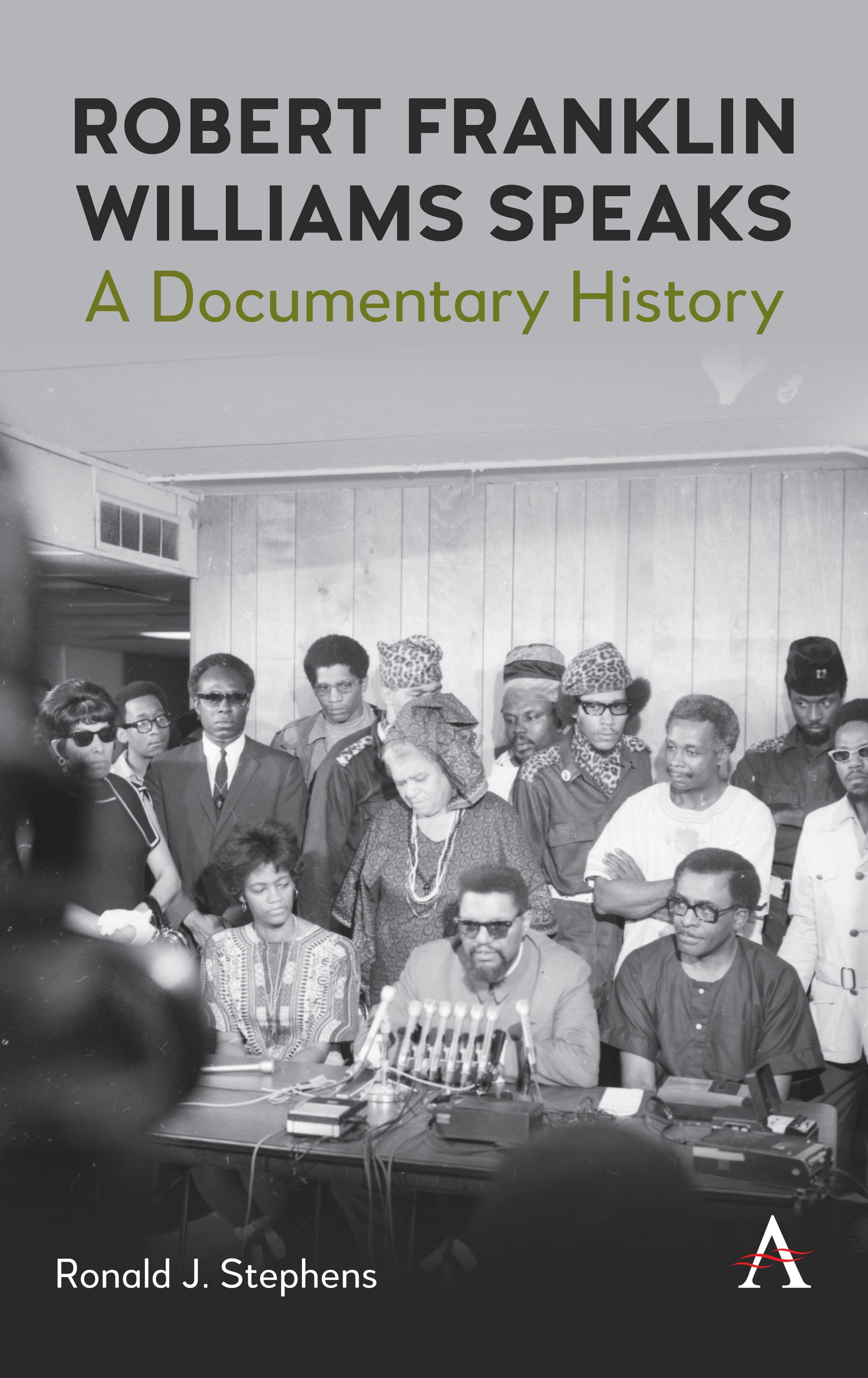 Book cover image for Robert Franklin Williams Speaks: A Documentary History ISBN: 9781839998034